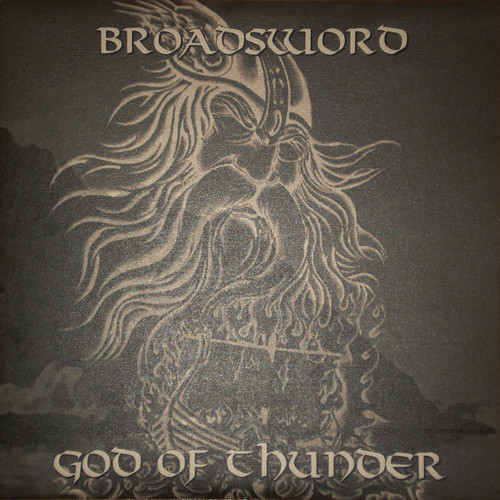 Broadsword "God Of Thunder" LP